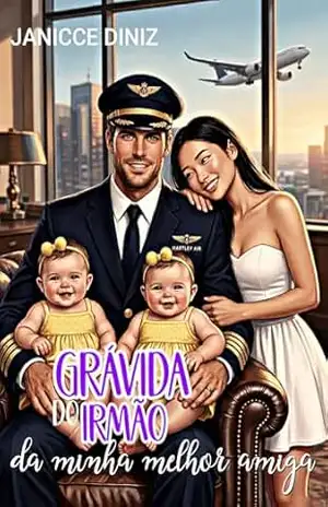 Grávida do irmão da minha melhor amiga (Clube da Comédia Romântica) – Janicce Diniz