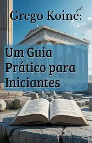 Capa do livro Grego Koiné Um Guia Prático para Iniciantes - WM Estudos