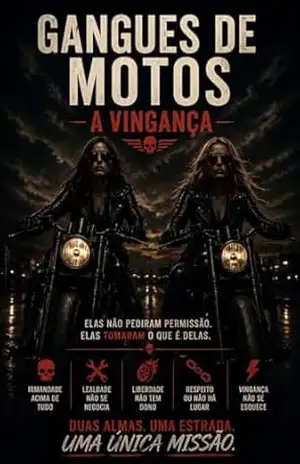 Guangues de Motos A Vingança (variados Livro 15) – ALEXANDRE SILVEIRA SAMPAIO