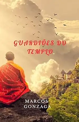Guardiões do Templo – MARCOS GONZAGA