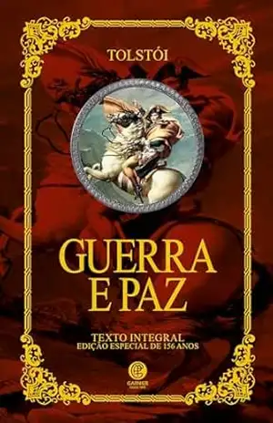 Guerra e Paz – Edição de Luxo Almofadada - Tolstói Guerra e Paz – Edição de Luxo Almofadada - Tolstói