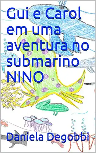 Baixar Gui e Carol em uma aventura no submarino NINO pdf, epub, mobi, eBook