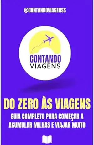 Capa do livro Guia Completo do Zero ás Viagens - Diego Silva
