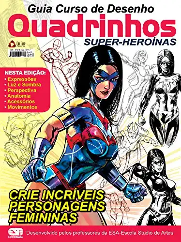 Baixar Guia Curso de Desenho Quadrinhos Super–Heroínas pdf, epub, mobi, eBook