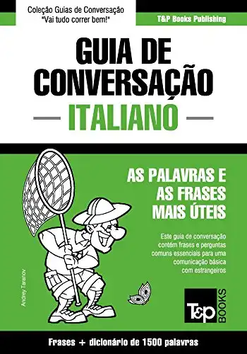 Baixar Guia de Conversação Português–Italiano e dicionário conciso 1500 palavras (European Portuguese Collection Livro 196) pdf, epub, mobi, eBook