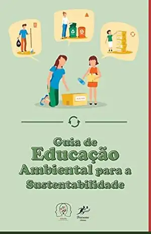 Capa do livro Guia de Educação Ambiental para a Sustentabilidade - Amanda Salles Praia