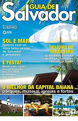 Capa do livro Guia de Lazer e Turismo 06 – Guia de Salvador (Guia de Lazer e Turismo – Guia de Salvador) - On Line Editora