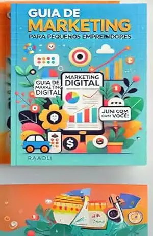 Capa do livro Guia de Marketing Digital para Pequenos Empreendedores: RaaOli Marketing Digital - RaaOli Marketing Digital Marketing Digital