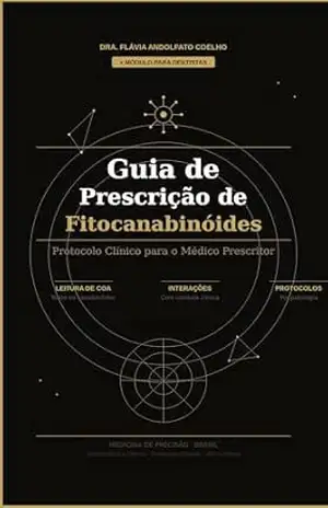 Guia de Prescrição: Endocanabinoides – Flávia  Andolfato Coelho S