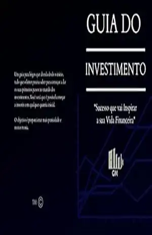 Guia do Investimento: O melhor do Brasil – Gabriel Moraes
