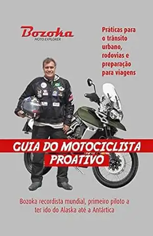 Capa do livro Guia do Motociclista Proativo - Bozoka Moto Explorer