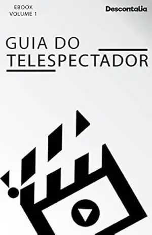 Capa do livro Guia do Telespectador: Volume 1 - Descontalia Comercio