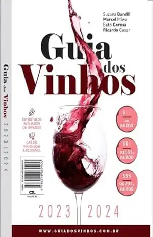 Guia dos Vinhos 2023–2024: 561 rótulos indicados de 18 países – Suzana Barelli