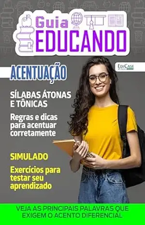 Guia Educando Ed. 70 – Sílabas Átonas e Tônicas – EdiCase Digital Guia Educando Ed. 70 – Sílabas Átonas e Tônicas – EdiCase Digital