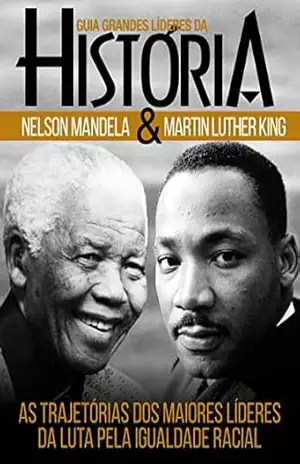 Guia Grandes Líderes da História (Nelson Mandela / Martin Luther King) Ed.01 – On Line Editora