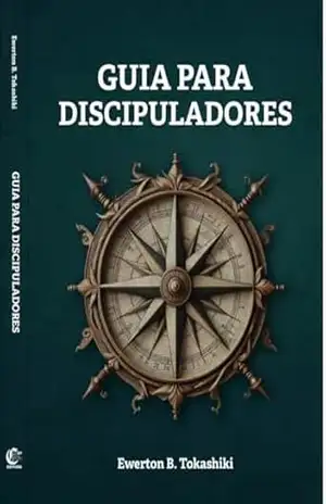 Capa do livro Guia para discipuladores - Ewerton  B. Tokashiki