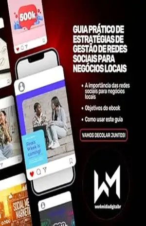Capa do livro Guia Prático de Estratégias de Gestão de Redes Sociais para Negócios Locais: Redes Sociais para Negócios Locais - weslley  almeida