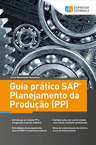 Baixar Guia prático SAP Planejamento da Produção (PP) pdf, epub, mobi, eBook