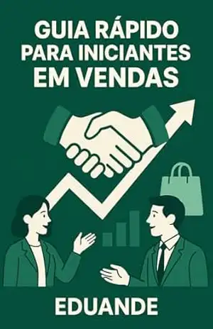 Capa do livro Guia Rápido para Iniciantes em Vendas - Rebeca Assis