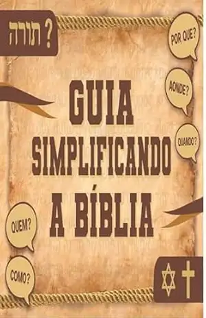 Capa do livro GUIA SIMPLIFICANDO A BÍBLIA: A Bíblia em mapa mental - Wesley Rodrigues