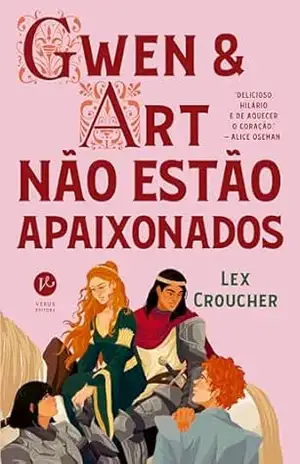 Gwen e Art não estão apaixonados – Lex Croucher Gwen e Art não estão apaixonados – Lex Croucher