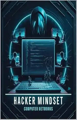 Hacker Mindset: Redes de Computadores (Pilares da Cibersegurança) – Rafael da Silva Santos