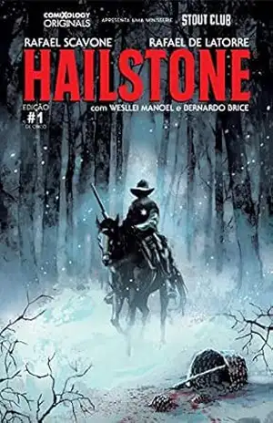 Hailstone #1 (comixology Originals) – Rafael Scavone