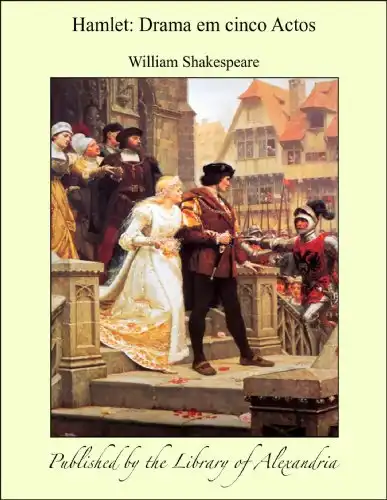 Baixar Hamlet: Drama em cinco Actos pdf, epub, mobi, eBook
