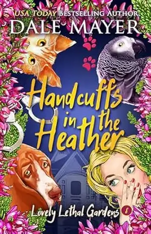 Handcuffs in the Heather (Português Brasileiro) (Lovely Lethal Gardens (Português Brasileiro) Livro 8) – Dale Mayer