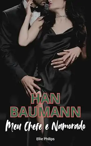 Baixar HANS BAUMANN – Meu Chefe e Namorado pdf, epub, mobi, eBook