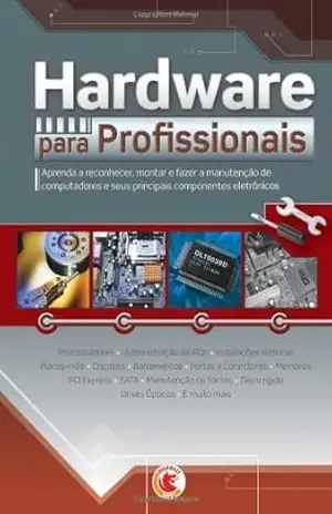 Hardware para Profissionais – Equipe Digerati