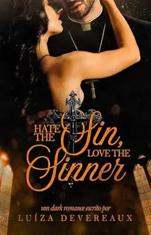 Capa do livro Hate The Sin, Love The Sinner - Luiza Devereaux