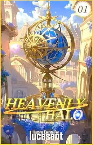 Heavenly Halo: Volume 1 – Lucca Santana