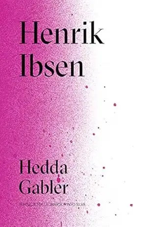 Capa do livro Hedda Gabler - Henrik Ibsen