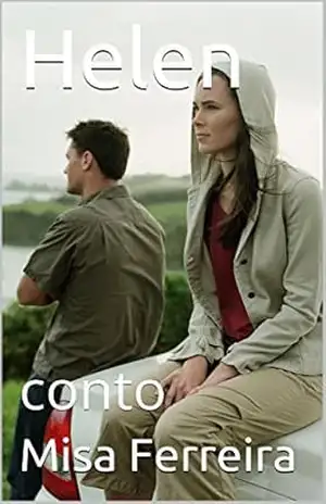 Helen: conto – Misa Ferreira