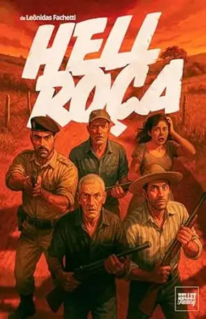 Hell Roça – Leônidas Fachetti