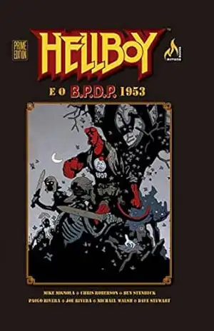 Hellboy e o B.P.D.P. 1953 – Mike Mignola
