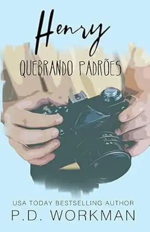 Henry, Quebrando Padrões – P.D. Workman