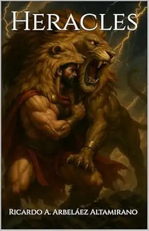 Heracles (TEOGONIA Livro 8) – Ricardo A. Arbeláez Altamirano
