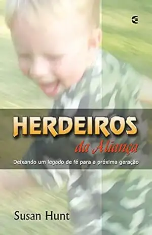 Capa do livro Herdeiros da Aliança - Susan Hunt