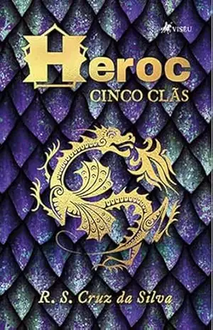 HEROC: Cinco Clãs – R. S. Cruz da Silva HEROC: Cinco Clãs – R. S. Cruz da Silva