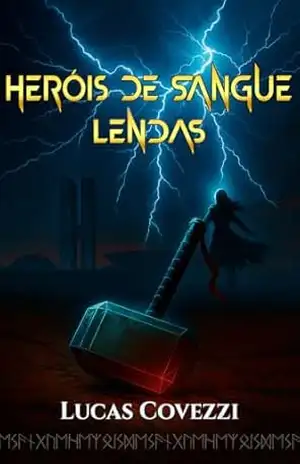Capa do livro Heróis de Sangue: Lendas - Lucas Covezzi
