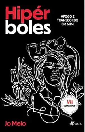 Capa do livro Hipérboles: Afogo e transbordo em mim - Jo Melo