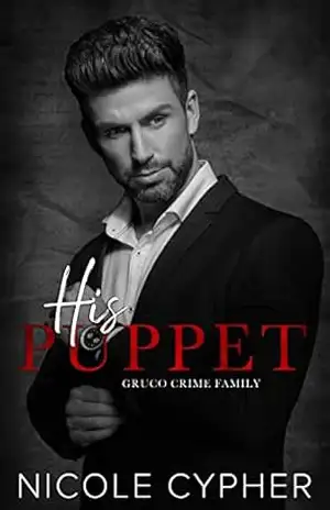 Capa do livro His Puppet (Família do Crime Gruco Livro 4) - Nicole Cypher