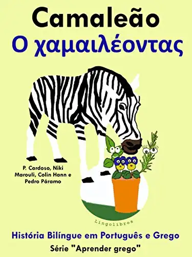 Baixar História Bilíngue em Português e Grego: Camaleão (Série ''Aprender grego'' Livro 5) pdf, epub, mobi, eBook