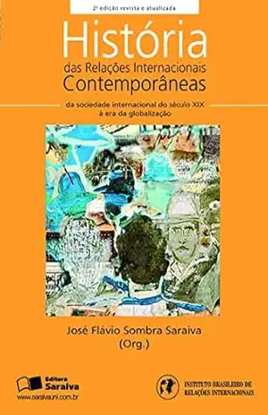 Capa do livro História das relações internacionais contemporâneas - Paulo Roberto de Almeida