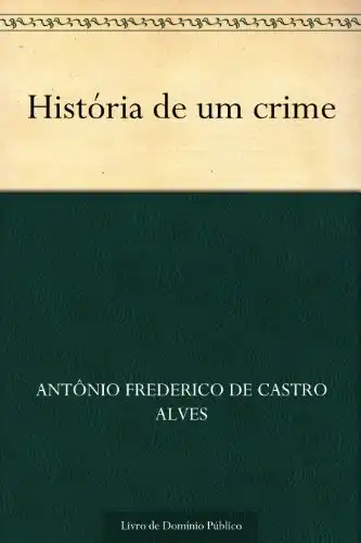 Baixar História de um crime pdf, epub, mobi, eBook