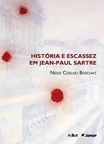 Baixar História e escassez em Jean–Paul Sartre pdf, epub, mobi, eBook