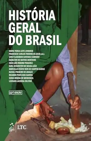 História Geral do Brasil - Maria Yedda Leite Linhares