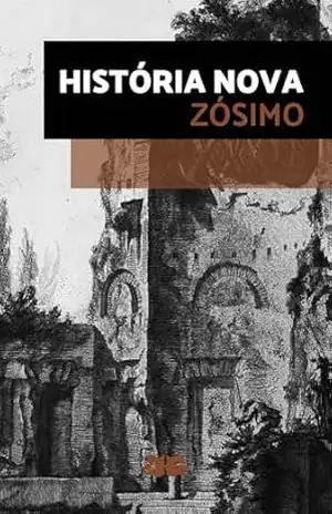 História Nova – Zósimo História Nova – Zósimo